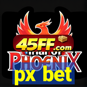 px bet